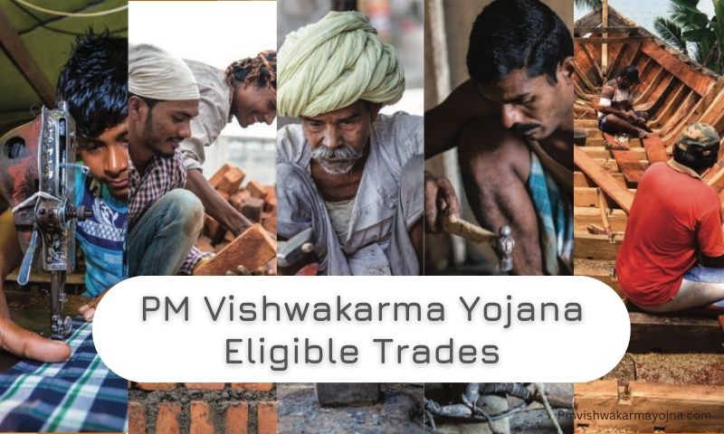 PM Vishwakarma Yojana Eligible Trades